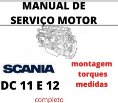 Manual De Serviço Motor Scania Dc11 Dc12