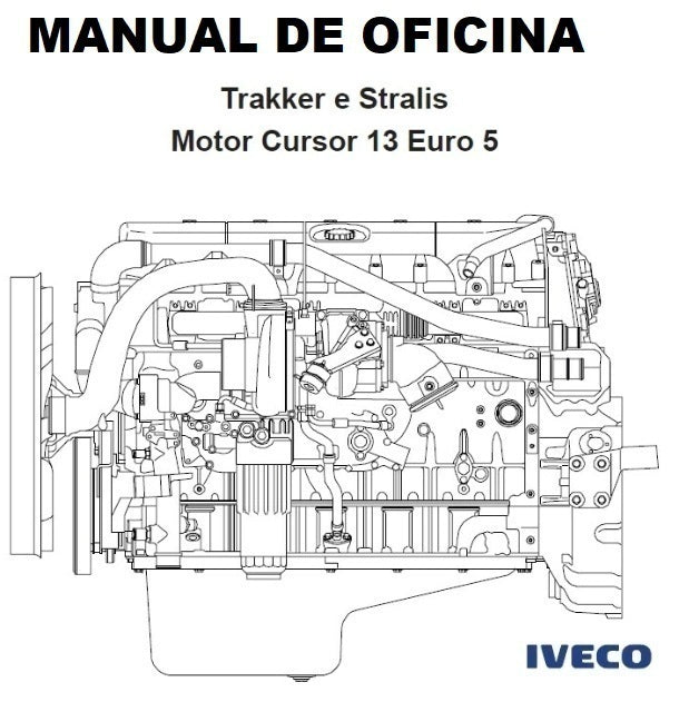 Manual de reparação oficina motor stralis trakker CURSOR 13 euro 5