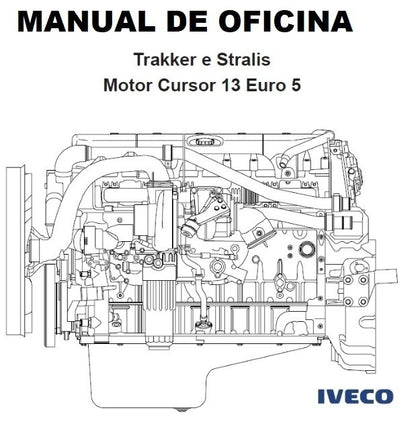 Manual de reparação oficina motor stralis trakker CURSOR 13 euro 5