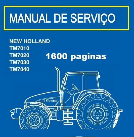 Manual De Oficina Reparação Tratores Tm 7010 - 7020 - 7030 - 7040 new holland