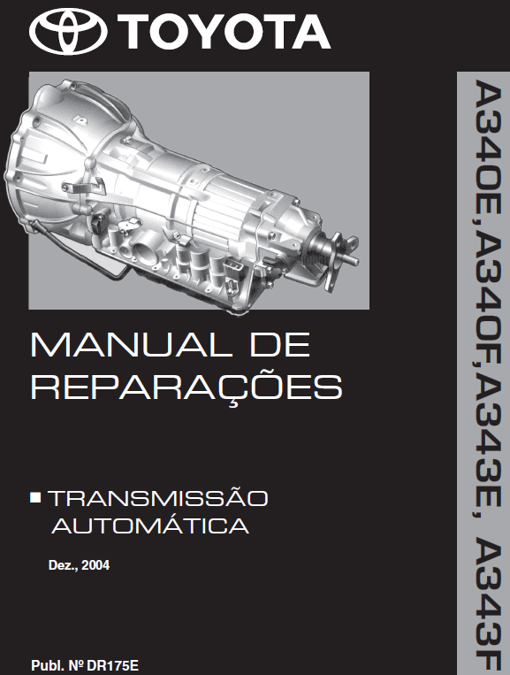 Manual Reparo Transmissão Cambio Automatico A340e Hillux