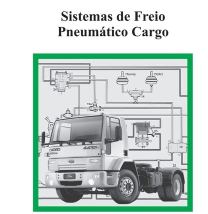 Manual De Serviço Sistemas De Freio Pneumático Cargo