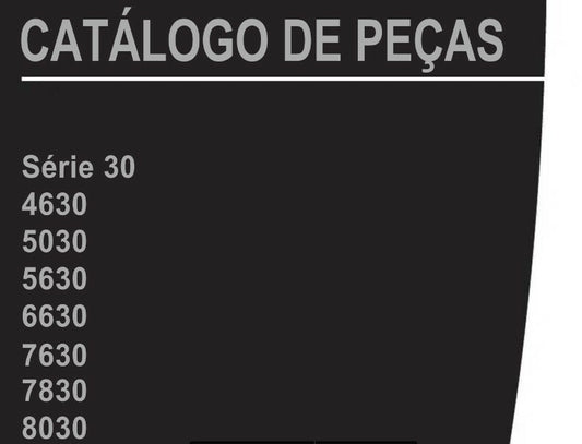 Catálogo de peças New Holland serie 30 - 7630 - 7830 - 8030