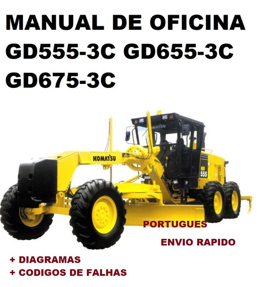 MANUAL DE OFICINA REPAROS PATROLA KOMATSU GD555-3C GD655-3C GD675-3C