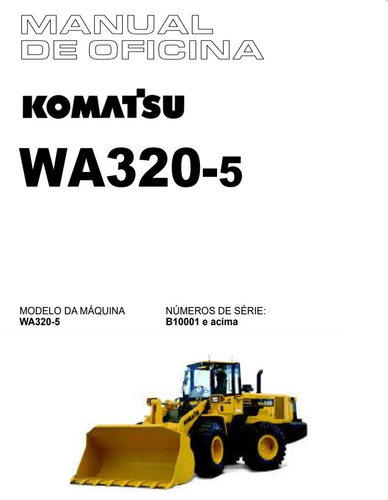 Manual De OficIna Wa320-5 Komatsu Serviço E Manutenção Komatsu Wa320-5 + codigos de falhas