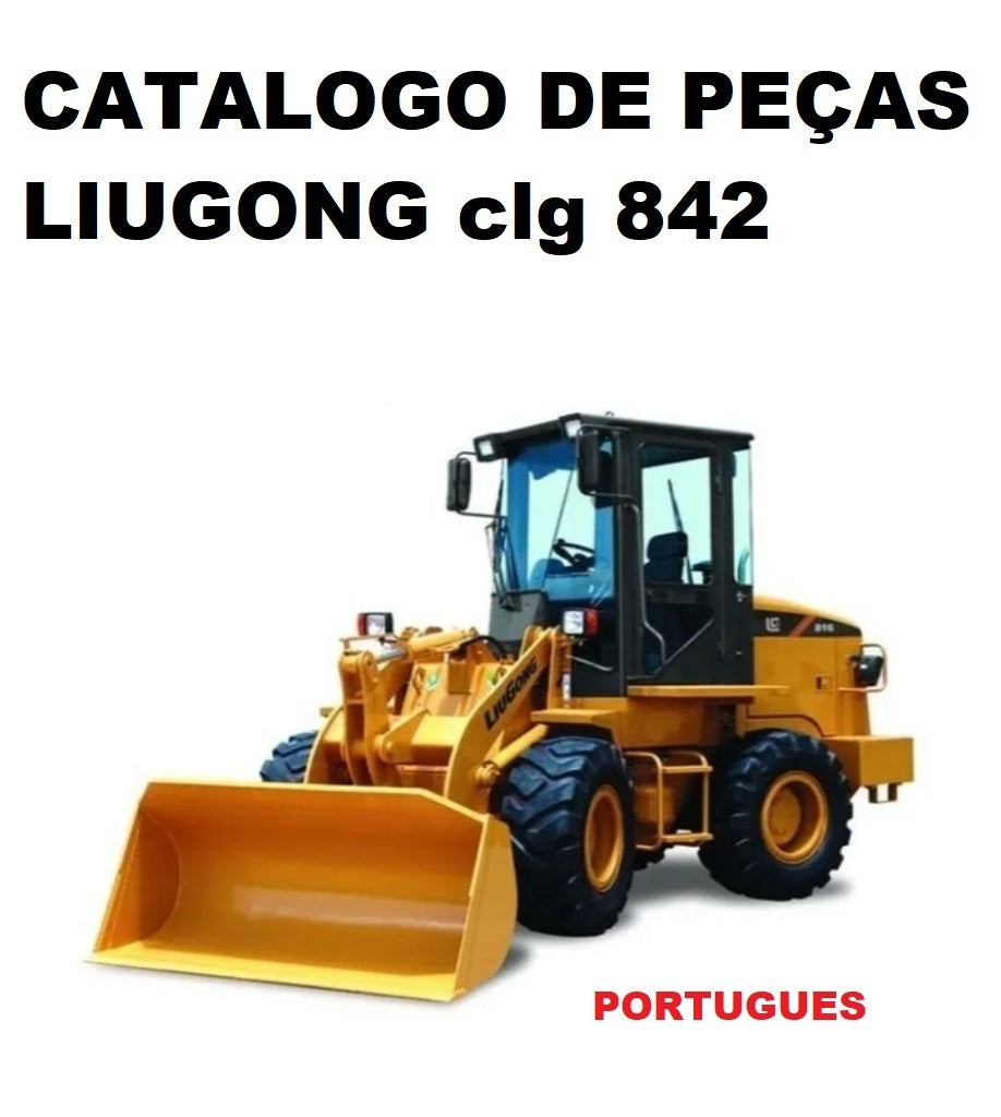 CATALOGO DE PEÇAS LIUGONG clg 842 (INGLES )