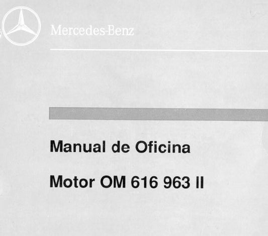 Manual de Oficina serviço Motor OM 616 963