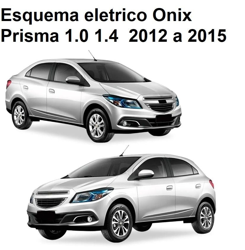 Esquema eletrico Onix Prisma 1.0 1.4 2012 a 2015