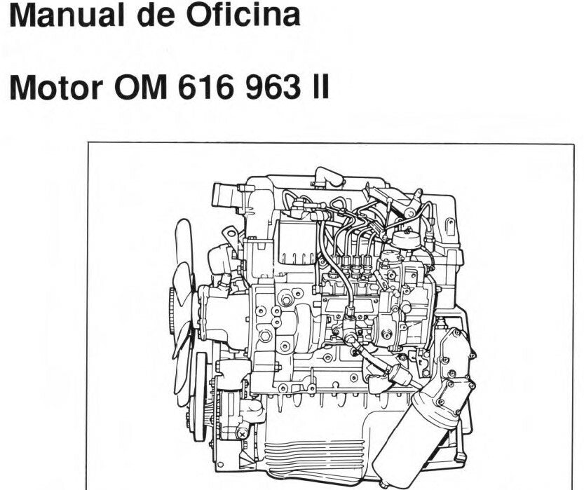 Manual de Oficina serviço Motor OM 616 963