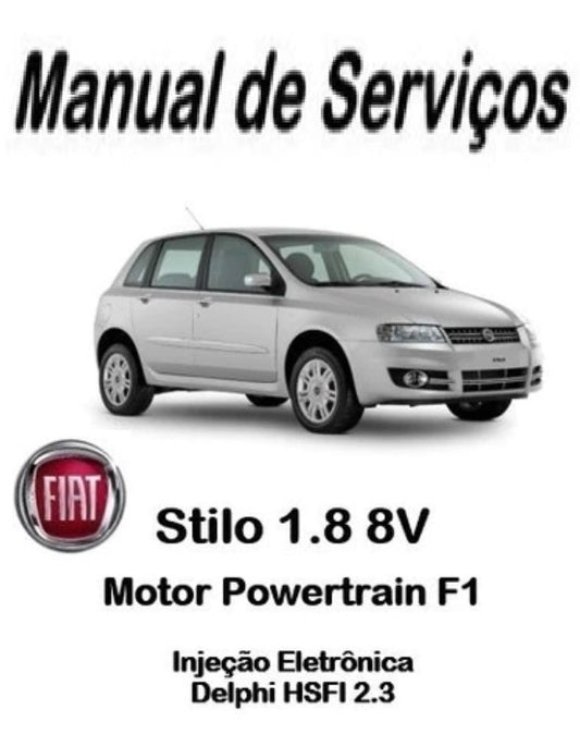 Manual De Serviços - Fiat Stilo 1.8 8v F1 + ESQUEMAS ELÉTRICOS